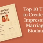 marriage biodata improvement tips